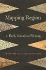 Edward (EDT)/ Holt Watts, John Funchion, Keri Holt, Edward Watts - Mapping Region in Early American Writing