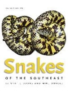 Mike Dorcas, Whit Gibbons, Whit/ Dorcas Gibbons - Snakes of the Southeast