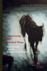 Jason M Wirth, Jason M. Wirth - Commiserating With Devastated Things