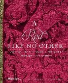 Barbara Anderson, Carmella Padilla, Carmella Anderson Padilla, Barbara Anderson, Carmella Padilla - Red Like No Other: How Cochinea Colored the World