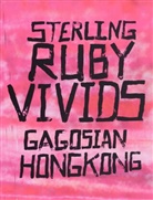 Larry Gagosian, Sterling Ruby, Eugene Wang - Sterling Ruby