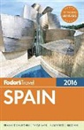 Fodor&amp;apos, Fodor's, Fodor'S Travel Guides, Inc. (COR) Fodor's Travel Publications, Lauren Frayer, Inc. (COR) s Travel Publications - Fodor's 2016 Spain