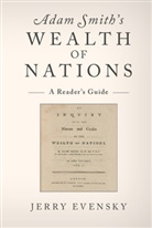 Jerry Evensky, Jerry (Syracuse University Evensky - Adam Smith''s Wealth of Nations