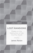 James Raven, Raven, J Raven, J. Raven, James Raven - Lost Mansions