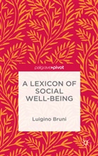 Luigino Bruni, Kenneth A Loparo, Kenneth A. Loparo, N NA, Na Na - Lexicon of Social Well-Being