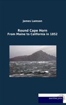 James Lamson - Round Cape Horn