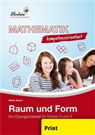 Wibke Baack - Mathematik kompetenzorientiert - Raum und Form