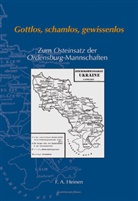 F A Heinen, Franz A. Heinen - Gottlos, schamlos, gewissenlos - Zum Osteinsatz der Ordensburg-Mannschaften