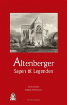Wolfgang P Klinkhammer, Wolfgang P. Klinkhammer, Norbert Orthen - Altenberger Sagen & Legenden