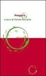 F. Ferrario - Pregare