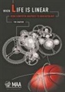 Tim Chartier, Tim (Davidson College Chartier, Timothy P. Chartier - When Life Is Linear