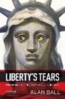 Alan Ball, Alan M. Ball - Liberty's Tears