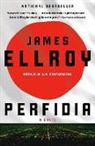 James Ellroy - Perfidia