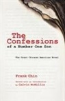 Frank Chin, Frank/ Mcmillin Chin, Calvin McMillin, Calvin McMillin - The Confessions of a Number One Son