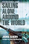 Capt Joshua Slocum, Joshua Slocum - Sailing Alone Around the World