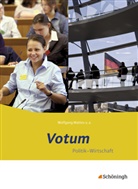 Birgi Ackermann, Birgit Ackermann, Kari Herzig, Karin Herzig, Wolfgang Mattes, Wolfgan Mattes... - Votum - Politik - Wirtschaft - Für Gymnasien in Niedersachsen (G9)