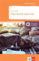 Martin Page - Plus tard je serai moi