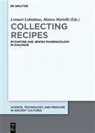 Lennar Lehmhaus, Lennart Lehmhaus, MARTELLI, Martelli, Matteo Martelli - Collecting Recipes