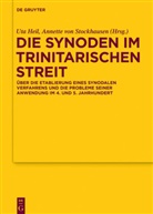 Ut Heil, Uta Heil, Annette von Stockhausen, von Stockhausen, von Stockhausen - Die Synoden im trinitarischen Streit