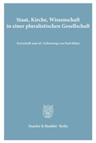 Diete Giesen, Dieter Giesen, Dieter Giesen u a, Joseph Listl, Joseph Listl u a, Diete Schwab... - Staat, Kirche, Wissenschaft in einer pluralistischen Gesellschaft.