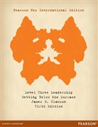 James Clawson, James G. Clawson, James G. S. Clawson - Level Three Leadership: Getting Below the Surface