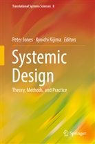 Pete Jones, Peter Jones, Kijima, Kijima, Kyoichi Kijima - Systemic Design