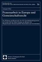 Annegret Döse - Frauenarbeit in Europa und Gemeinschaftsrecht