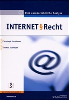 Christoph Perathoner, Thomas Schnitzer - Internet & Recht