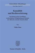 Volker Haas - Kausalität und Rechtsverletzung