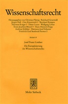 Josef F. Lindner, Josef Fr. Lindner, Josef Franz Lindner - Die Europäisierung des Wissenschaftsrechts