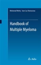 Harousseau, Harousseau, Jean-Luc Harousseau, Mohama Mohty, Mohamad Mohty - Handbook of Multiple Myeloma