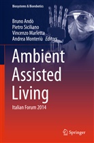 Bruno Ando, Bruno Andò, Vincenzo Marletta, Vincenzo Marletta et al, Andrea Monteriu, Andrea Monteriù... - Ambient Assisted Living
