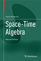 David Hestenes - Space-Time Algebra