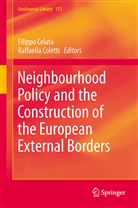 Filipp Celata, Filippo Celata, COLETTI, Coletti, Raffaella Coletti - Neighbourhood Policy and the Construction of the European External Borders