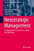Lara Jelenc, Najl Podrug, Najla Podrug, Ivona Vrdoljak Ragu¿, Ivona Vrdoljak Raguz, Ivona Vrdoljak Raguž - Neostrategic Management