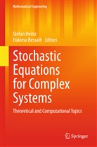Bessaih, Bessaih, Hakima Bessaih, Stefa Heinz, Stefan Heinz - Stochastic Equations for Complex Systems