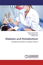 Hira Bhattacharya, Hirak Bhattacharya, Kausar Parwe Khan, Kausar Parwez Khan, Mobe Khan, Mobeen Khan - Diabetes and Periodontium