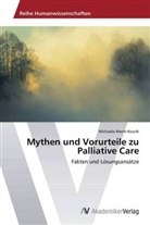 Michaela Werni-Kourik - Mythen und Vorurteile zu Palliative Care