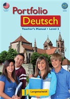 Stefani Dengler, Stefanie Dengler, Sara Fleer, Sarah Fleer, Paul Rusch - Portfolio Deutsch - A2: Teacher's Manual