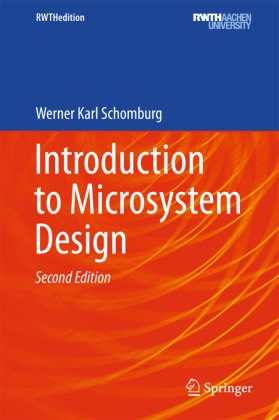 Werner K. Schomburg, Werner Karl Schomburg - Introduction to Microsystem Design