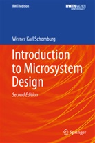 Werner K. Schomburg, Werner Karl Schomburg - Introduction to Microsystem Design