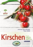 Peter Modl, Andreas Spornberger - Kirschen für den Hausgarten