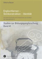 Viktoria Bauer, Viktoria Broemel - Englischlernen - Sinnkonstruktion - Identität