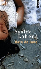 Yanick Lahens, Yanick (1953-....) Lahens, Lahens Yanick, Yanick Lahens - Bain de lune