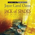 Joe Barrett, Joyce Carol Oates, Joyce Carol/ Barrett Oates - Jack of Spades (Audio book)