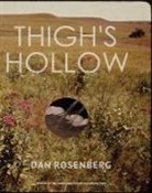 Dan Rosenberg - Thigh's Hollow