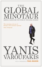 Yanis Varoufakis, Yanis/ Mason Varoufakis - The Global Minotaur