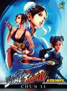 Siu-Chong Ken, Ken Siu-Chong, Ken Siu-Chong, Omar Dogan - Street Fighter Legends: Chun-Li