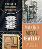 Joanna Gollberg - Making Metal Jewelry