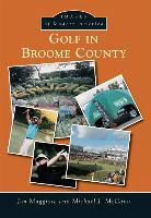 Jim Maggiore, Michael J. McCann - Golf in Broome County